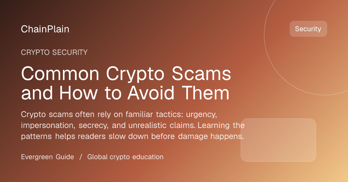 Common Crypto Scams and How to Avoid Them - Crypto Security guide from Wallets, Security, and Storage Hub