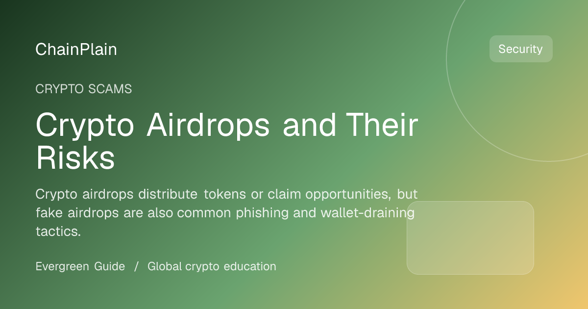 Crypto Airdrops and Their Risks - Crypto Scams guide from Wallets, Security, and Storage Hub
