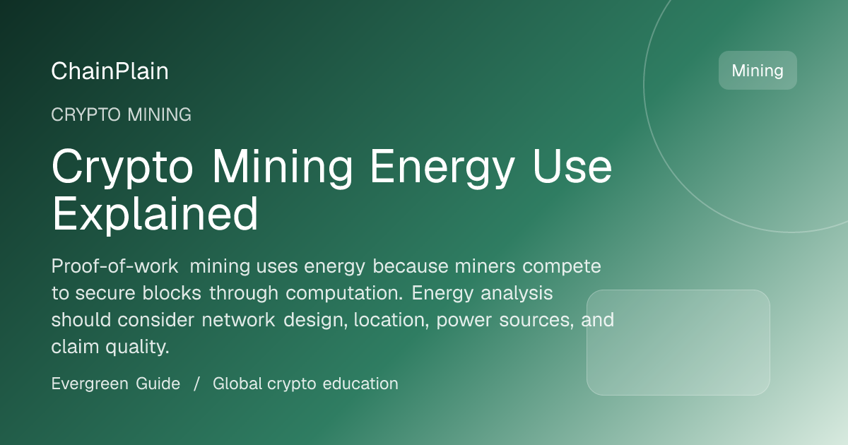 Crypto Mining Energy Use Explained - Crypto Mining guide from Bitcoin and Ethereum Hub