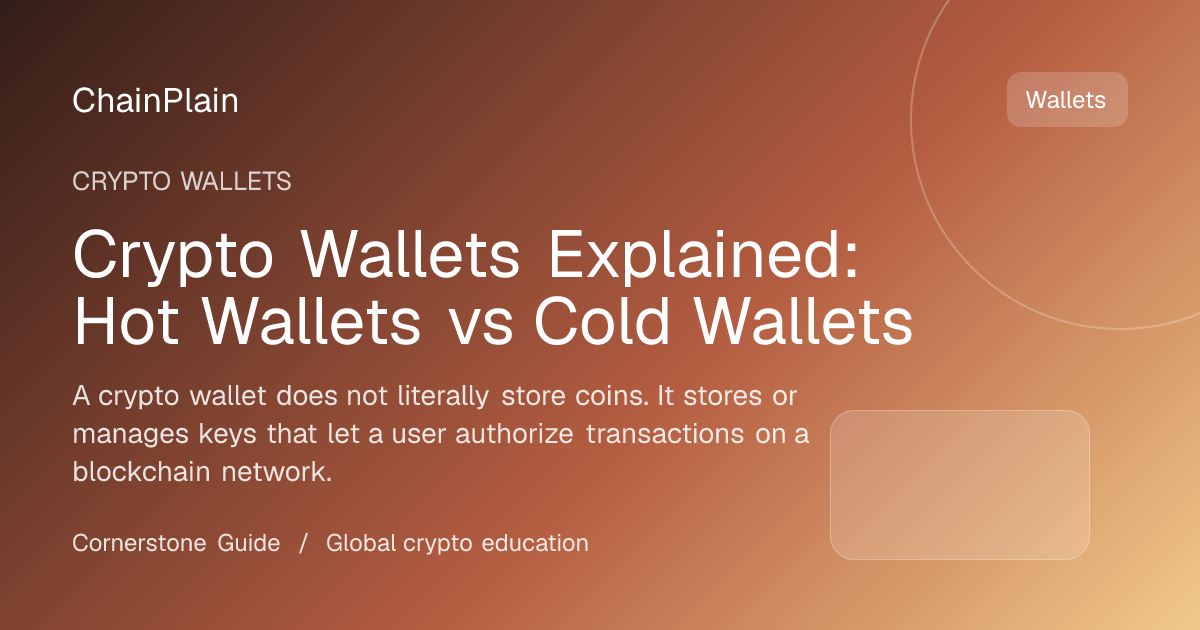 Crypto Wallets Explained: Hot Wallets vs Cold Wallets - Crypto Wallets guide from Wallets, Security, and Storage Hub