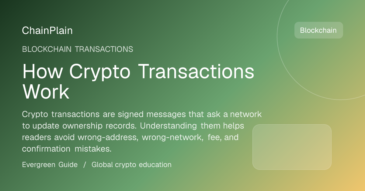 How Crypto Transactions Work - Blockchain Transactions guide from Cryptocurrency Basics Hub