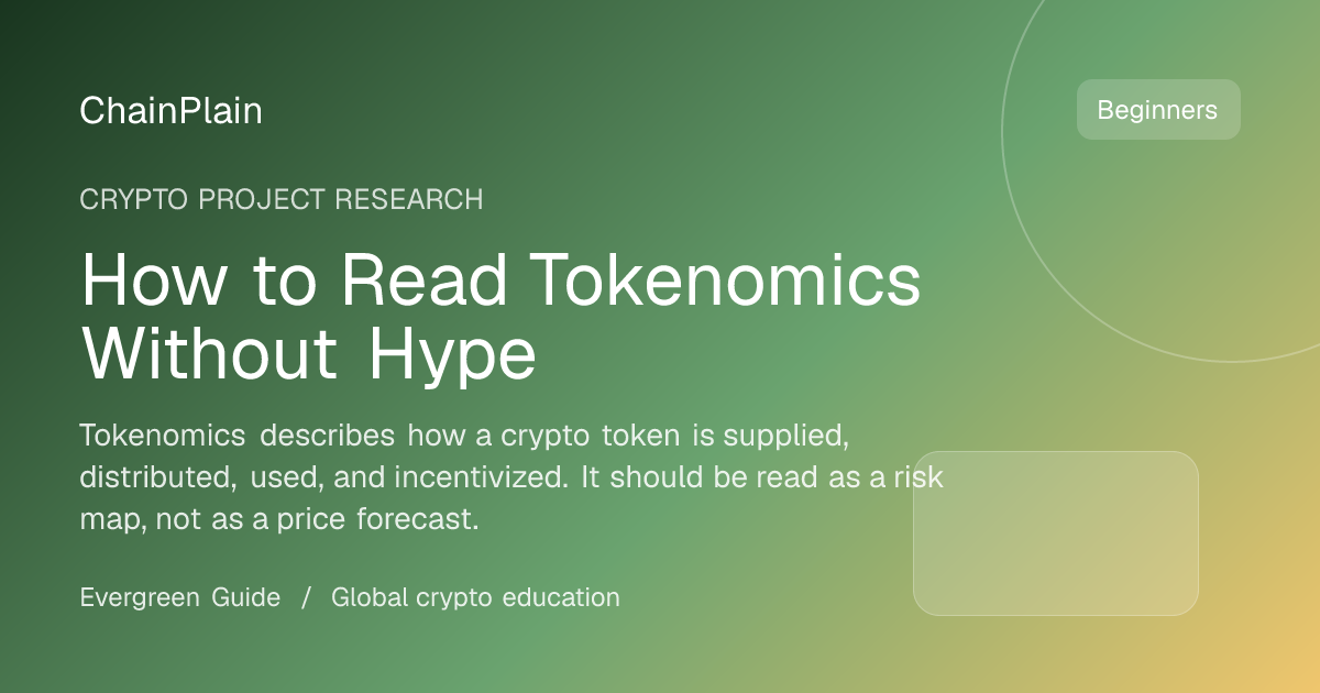 How to Read Tokenomics Without Hype - Crypto Project Research guide from Cryptocurrency Basics Hub