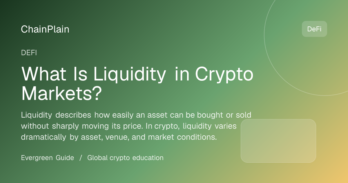 What Is Liquidity in Crypto Markets? - DeFi guide from DeFi and Stablecoins Hub