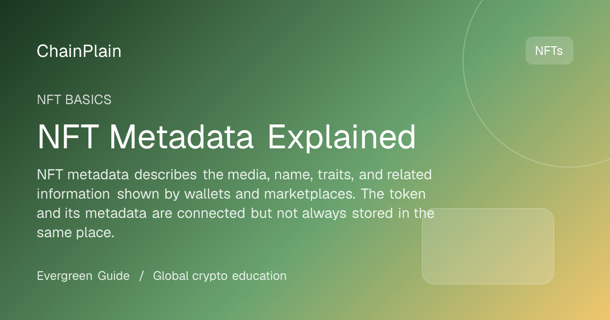 NFT Metadata Explained - NFT Basics guide from Cryptocurrency Basics Hub
